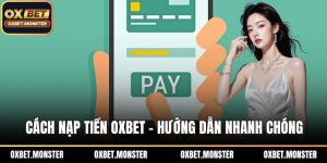 nạp tiền OXBET