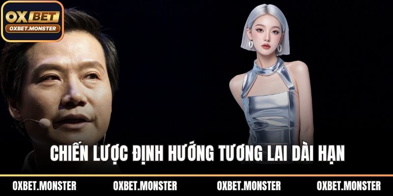 Chiến lược định hướng tương lai dài hạn cho thương hiệu